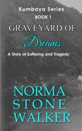NORMA STONE WALKER Graveyard of Dreams FRONT